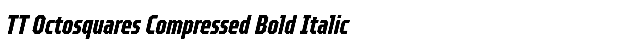 TT Octosquares Compressed Bold Italic image